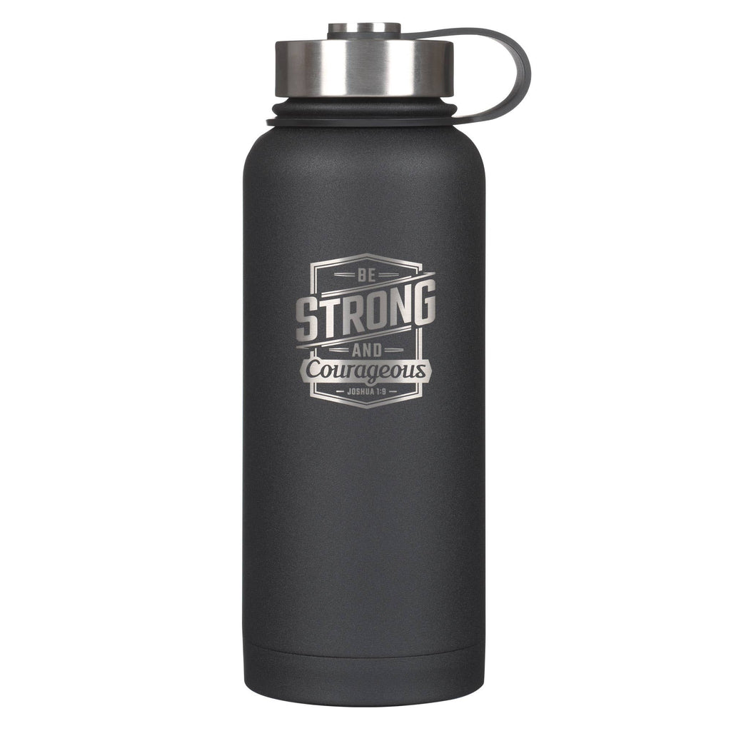 Water Bottle Be Strong and Courageous Josh. 1:9 - Black