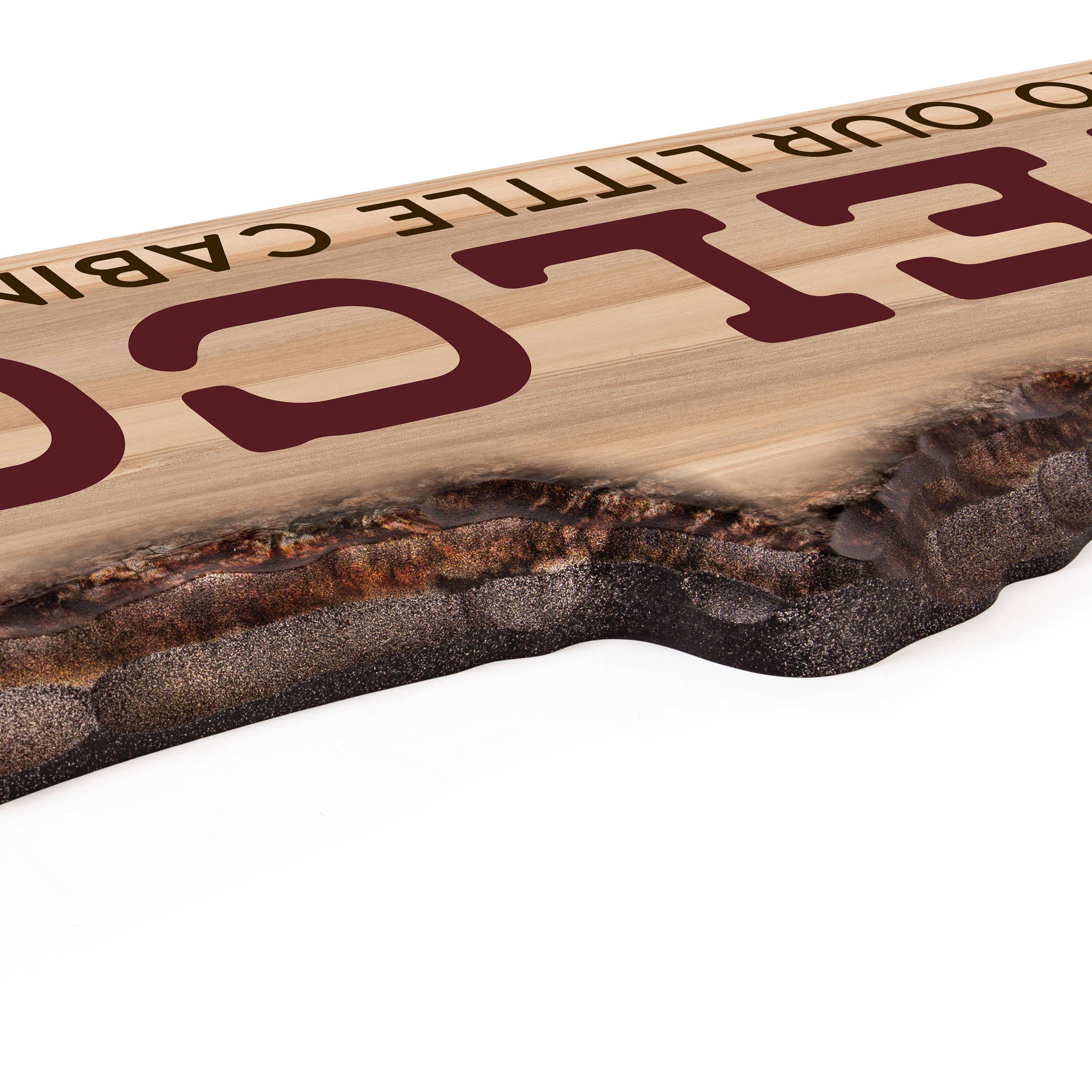 Welcome To Our Little Cabin In The Woods Barky Sign