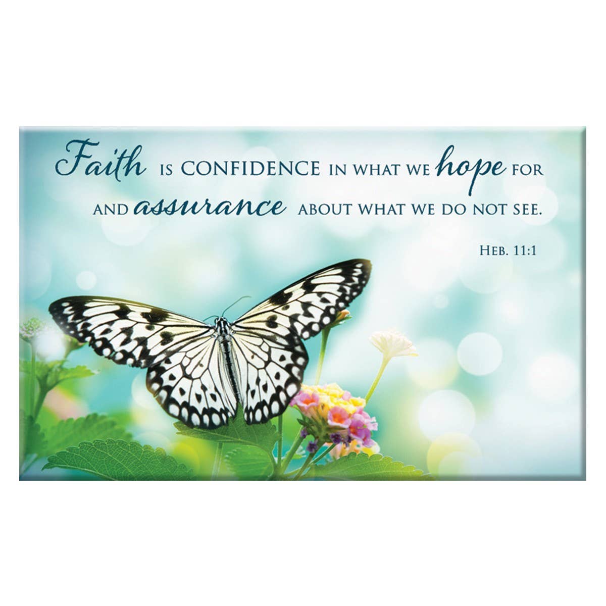 Magnet Butterfly Faith, Hope, Assurance Heb 11:1