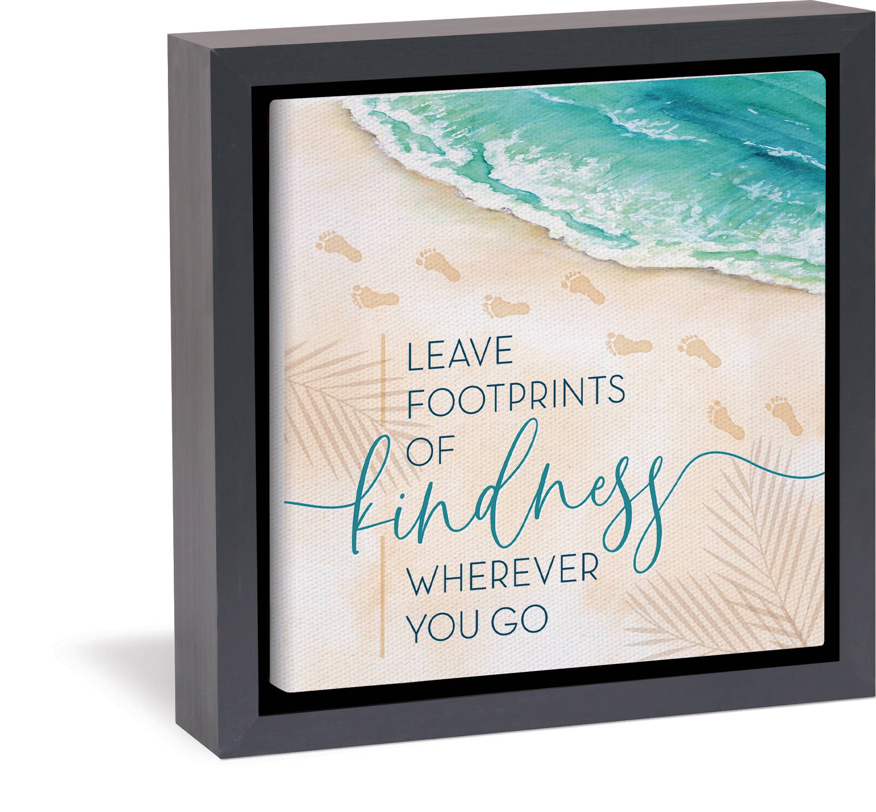 Leave Footprints of Kindness Wherever You Go Framed Canvas