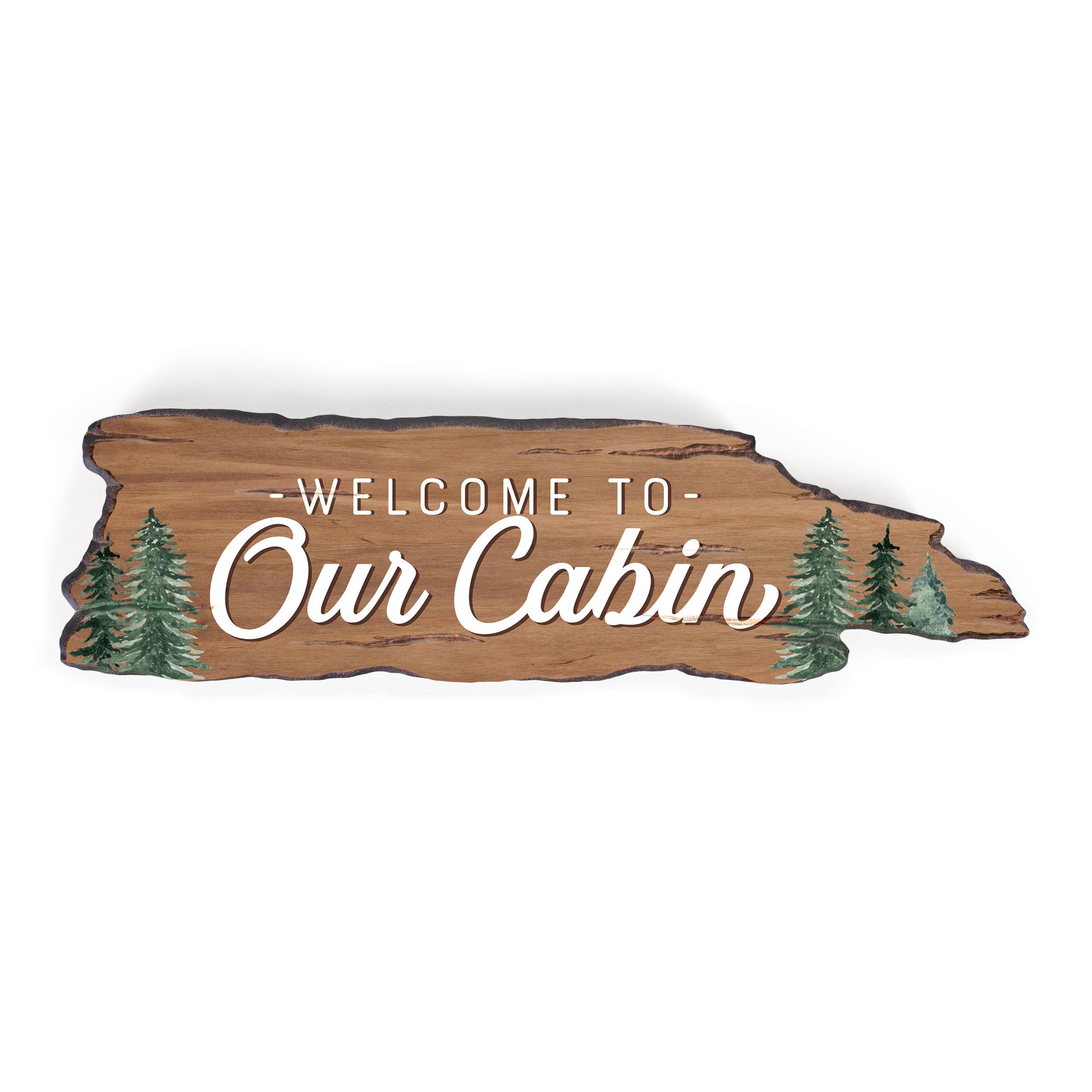 Welcome To Our Cabin Driftwood Sign