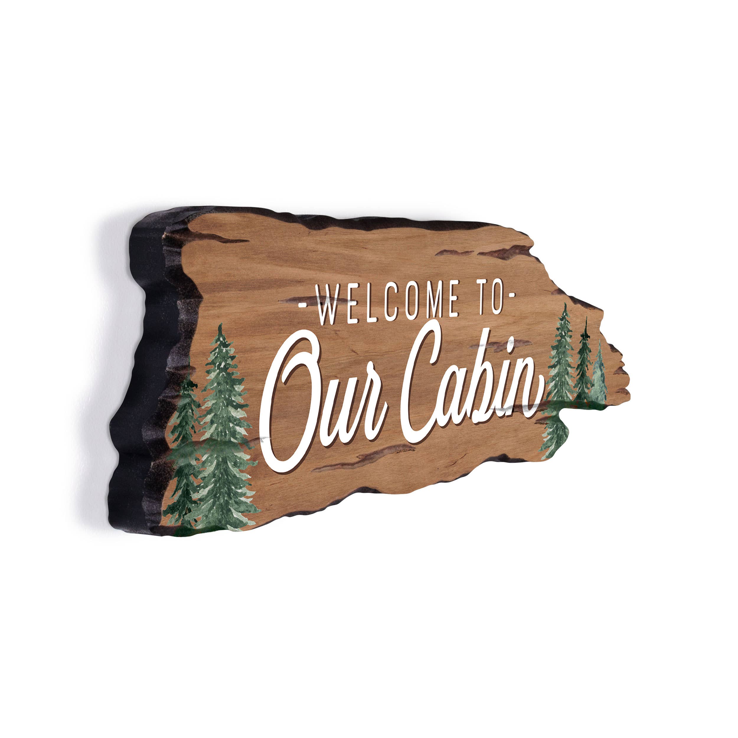 Welcome To Our Cabin Driftwood Sign