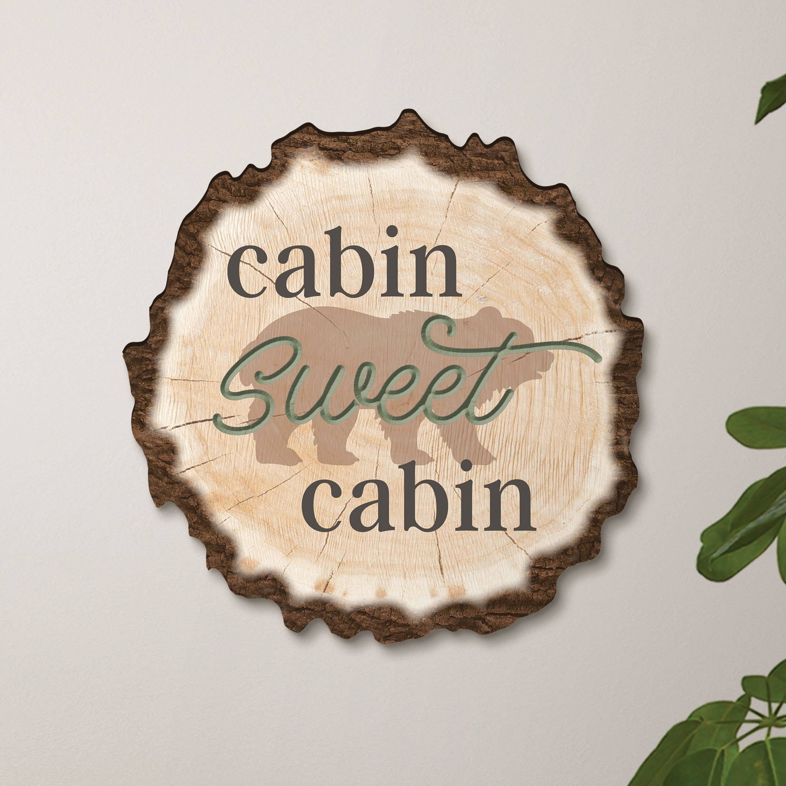 Cabin Sweet Cabin Barky Sign