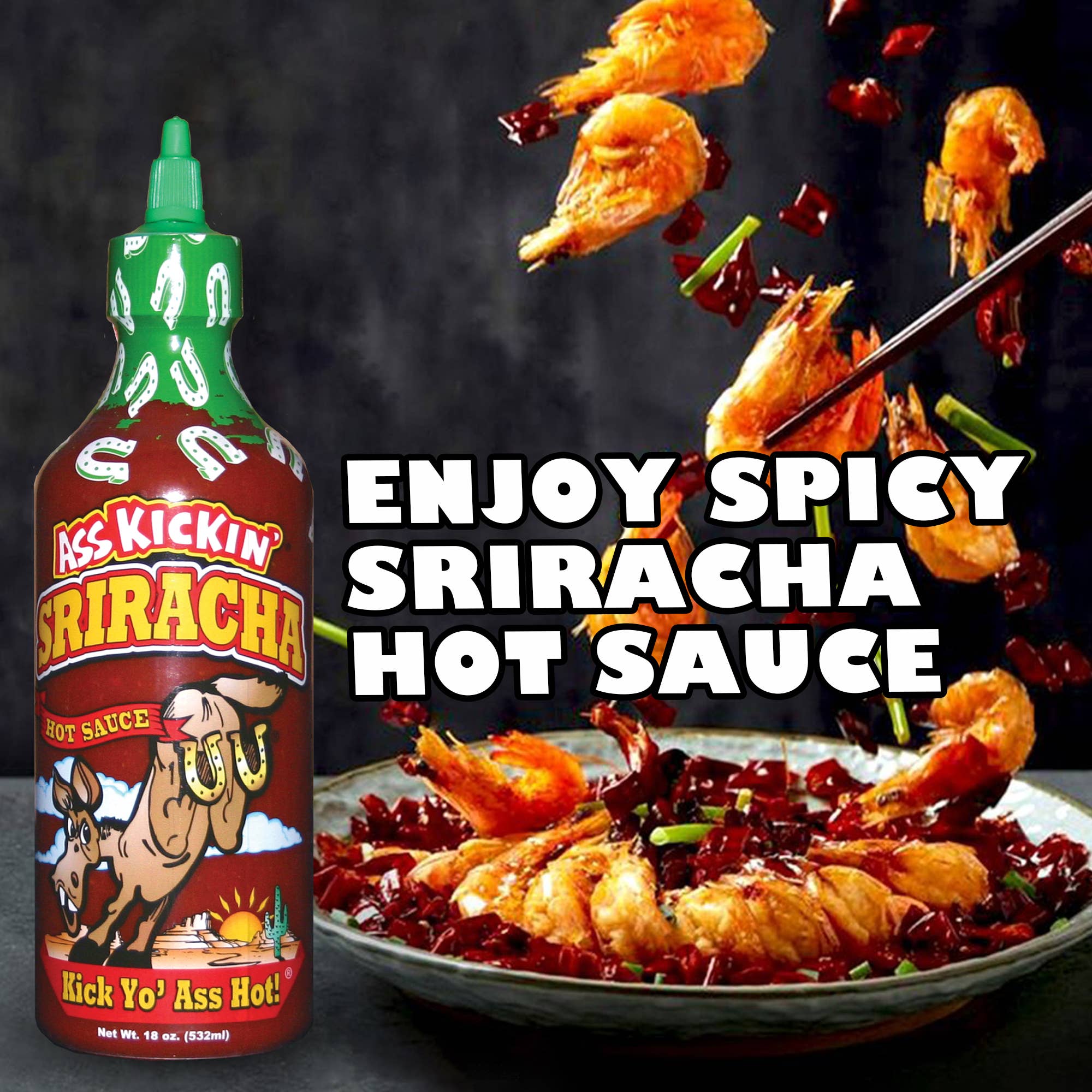Ass Kickin’ Sriracha Hot Sauce